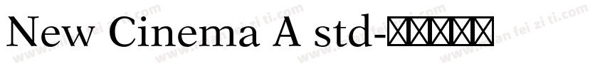 New Cinema A std字体转换